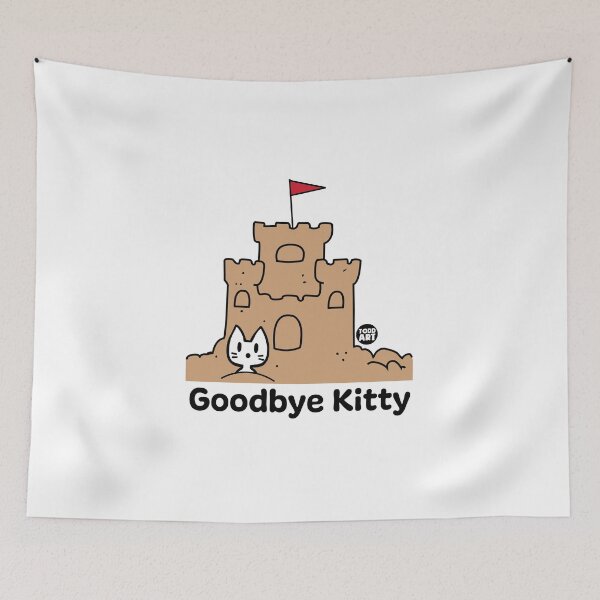 Item preview, GOODBYE KITTY - SAND CASTLE designed and sold by TODD GOLDMAN.