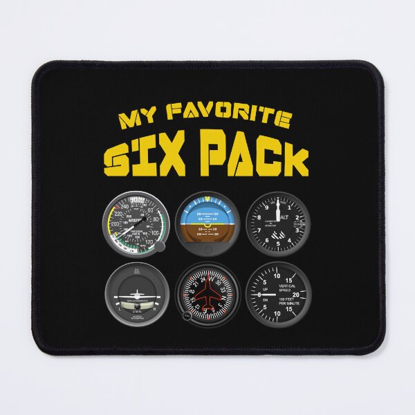 Item preview, My favorite 6 pack. Flight instruments gear, pilot gift. designed and sold by paulo silveira.