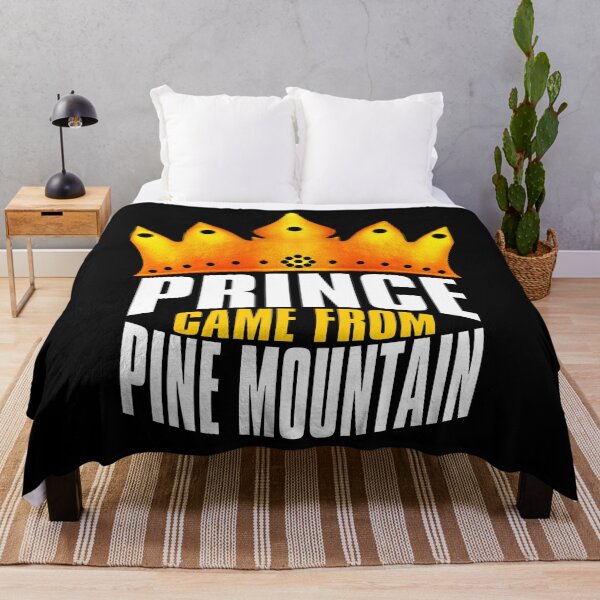 Item preview, Prince Came From Pine Mountain, Pine Mountain Georgia designed and sold by MoMidoStore.