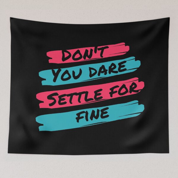 Item preview, Don't you dare settle for fine designed and sold by belladesign7.