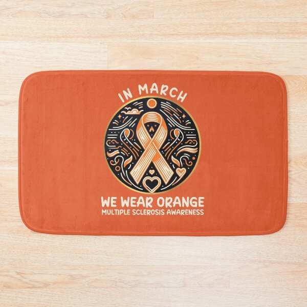 Item preview, In March We Wear Orange Multiple Sclerosis Supporter Month designed and sold by Chmielayka.