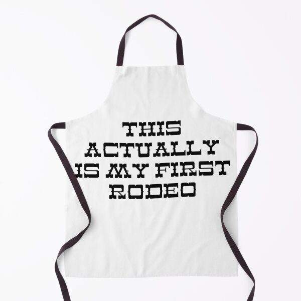 Item preview, This Actually Is My First Rodeo designed and sold by OscarAndOphelia.