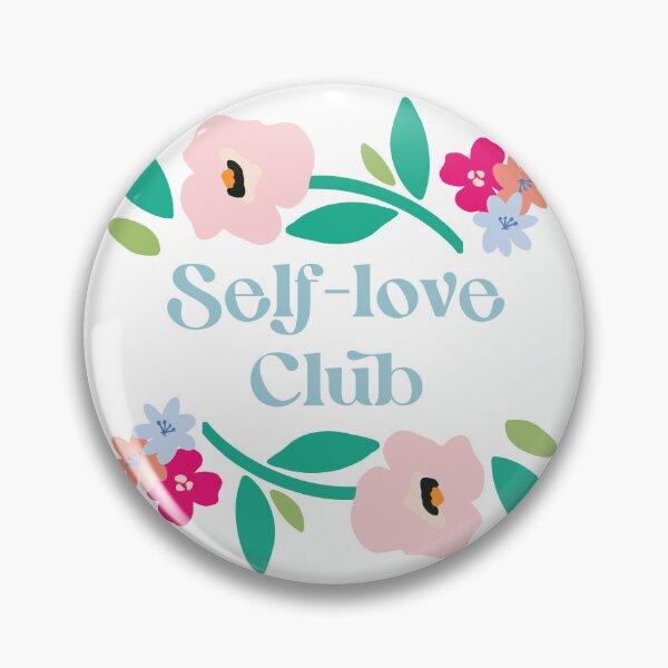 Item preview, Self-Love Club Floral Affirmation, ©Terri Conrad Designs designed and sold by Terri Conrad.