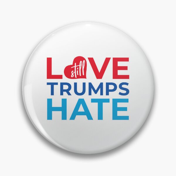 Item preview, Love Still Trumps Hate designed and sold by creativecurly.
