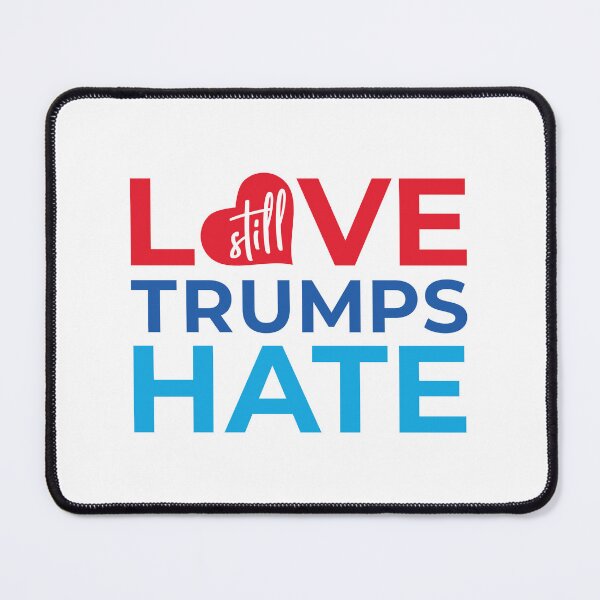Item preview, Love Still Trumps Hate designed and sold by creativecurly.