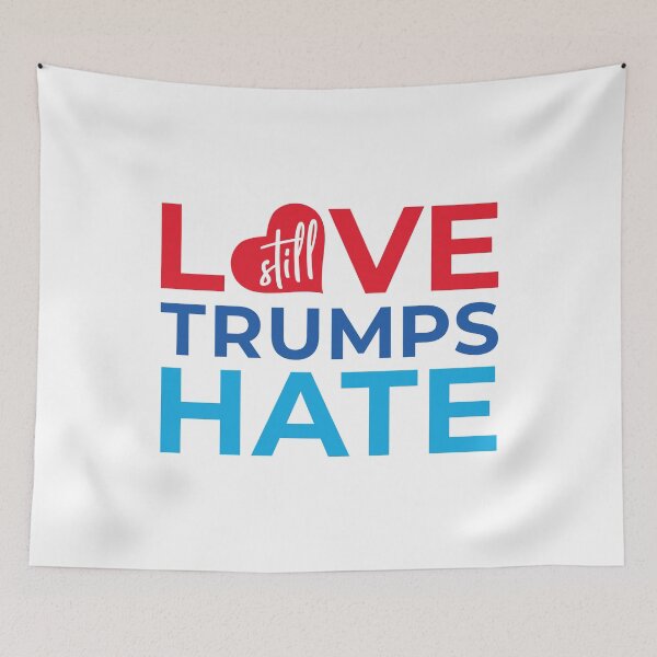 Item preview, Love Still Trumps Hate designed and sold by creativecurly.