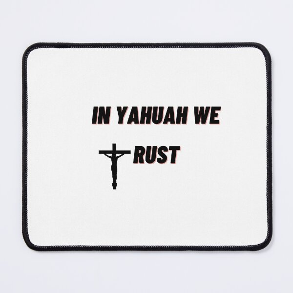 Item preview, yahuah we trust designed and sold by Come-Look-Buy.