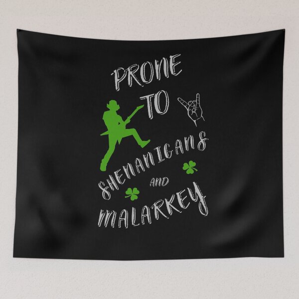 Item preview, Prone to shenanigans and malarkey. Funny gift for friends. designed and sold by Krzysztof Siwek.