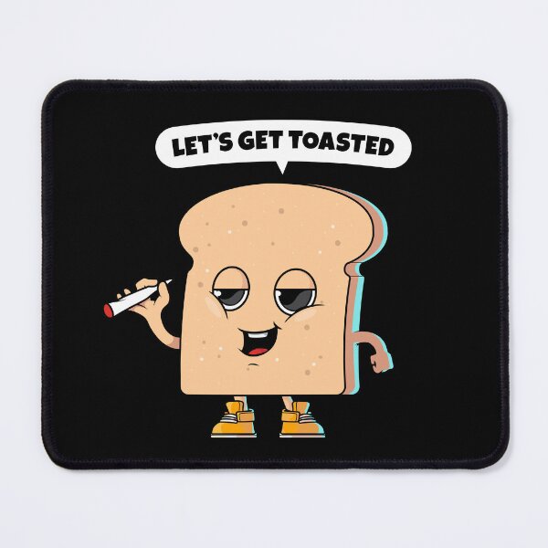 Item preview, Let's get toasted - funny toast (on dark colors) designed and sold by messy-nessie.