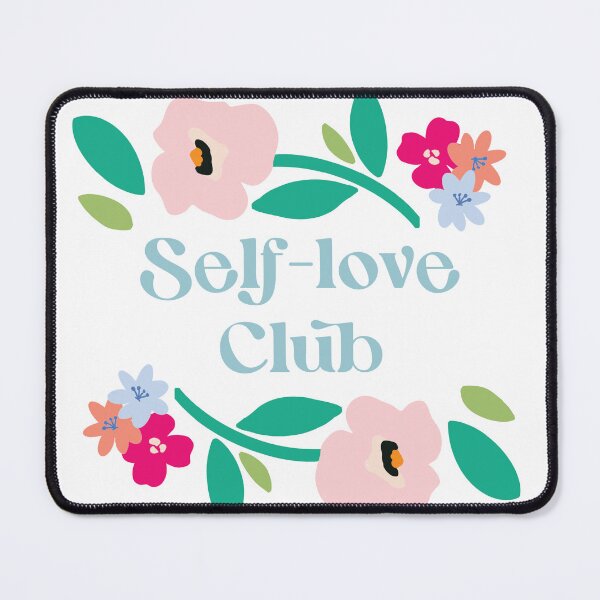 Item preview, Self-Love Club Floral Affirmation, ©Terri Conrad Designs designed and sold by Terri Conrad.