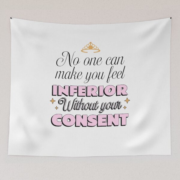 Item preview, No One Can Make You Feel Inferior Without Your Consent designed and sold by ZenStitchMotifs.