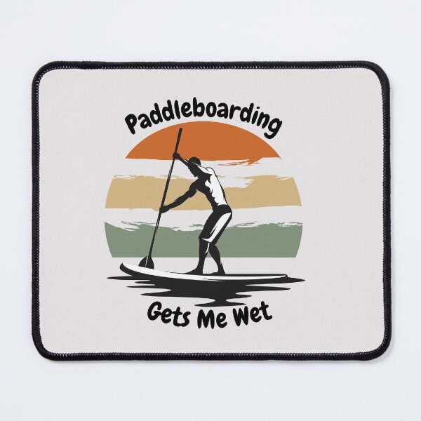 Item preview, Paddleboarding Gets Me Wet designed and sold by Tetsuya-Yui.