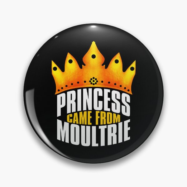 Item preview, Princess Came From Moultrie, Moultrie Georgia designed and sold by MoMidoStore.