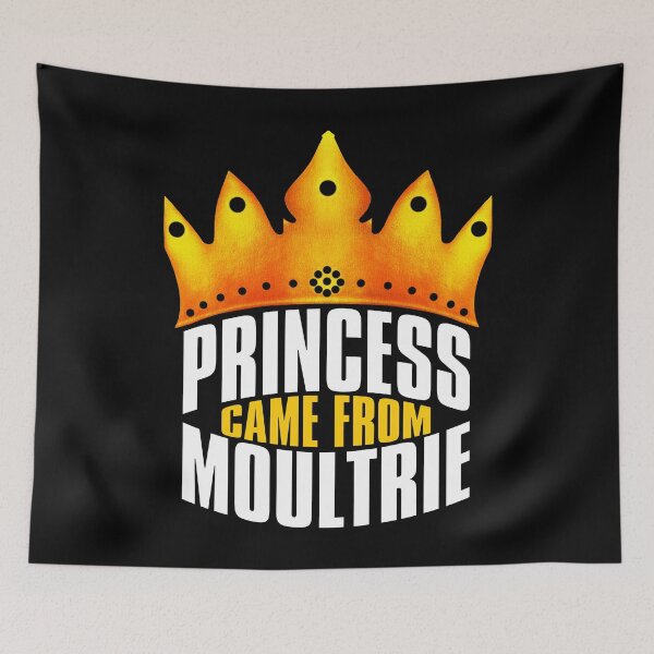 Item preview, Princess Came From Moultrie, Moultrie Georgia designed and sold by MoMidoStore.