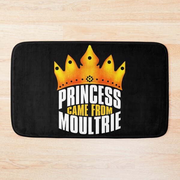 Item preview, Princess Came From Moultrie, Moultrie Georgia designed and sold by MoMidoStore.