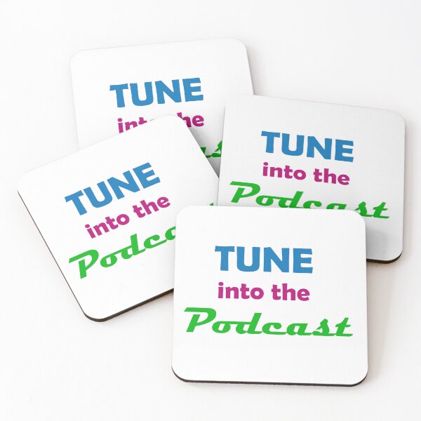 Item preview, Tune into the Podcast designed and sold by HoorayDesigns.