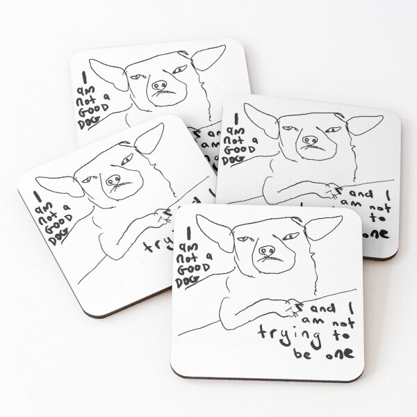 Item preview, I Am Not a Good Dog designed and sold by Mostly Dogs.