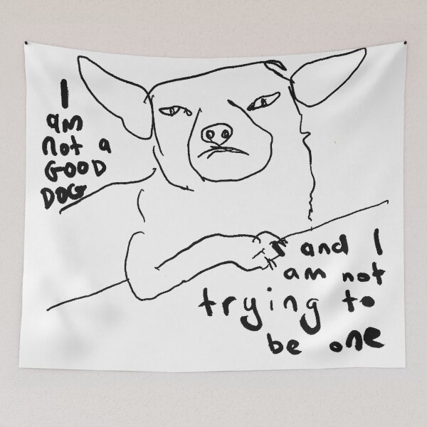 Item preview, I Am Not a Good Dog designed and sold by Mostly Dogs.