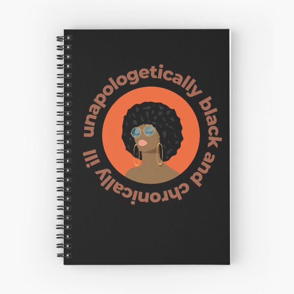 Item preview, unapologetically black and chronically ill - orange designed and sold by SadTea-Longhaul.