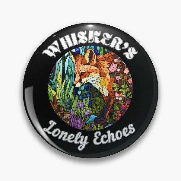 Item preview, Whisker's Lonely Echoes. fox quote designed and sold by FoxVibes.