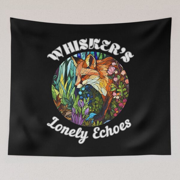 Item preview, Whisker's Lonely Echoes. fox quote designed and sold by FoxVibes.