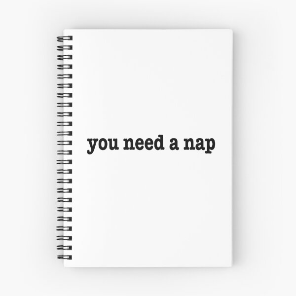 Item preview, you need a nap designed and sold by shufflik.