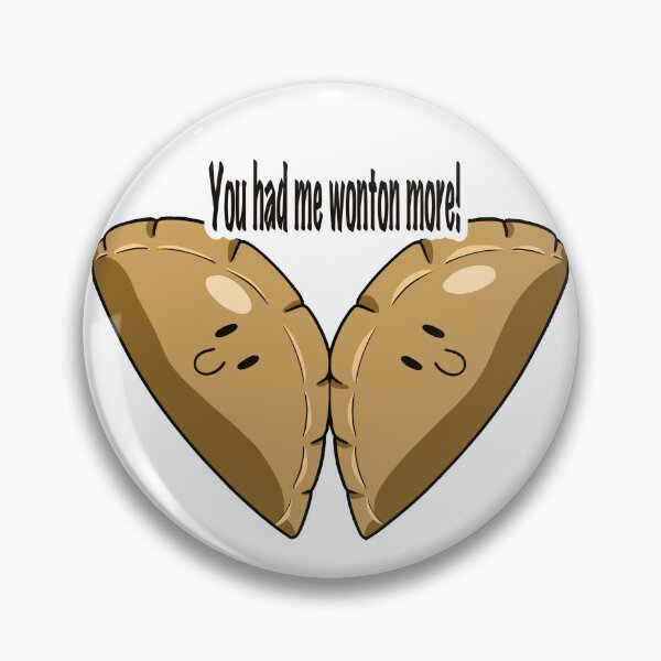 Item preview, Funny Wonton Dumpling Pun Design designed and sold by AionK.