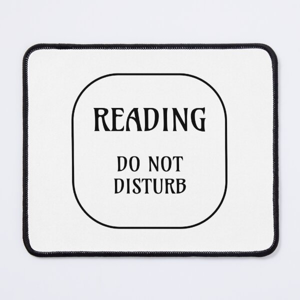 Item preview, Reading Do Not Disturb  designed and sold by Inspirationmotivation.