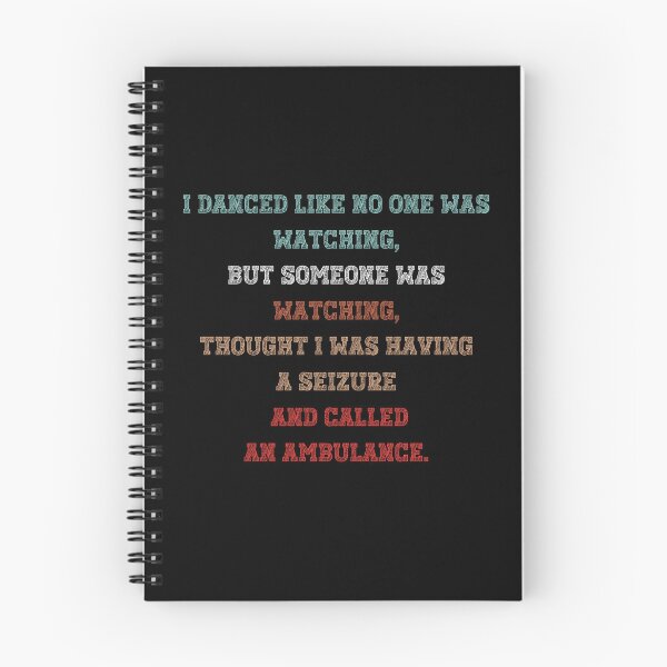 Item preview, I Danced Like No One Was Watching designed and sold by Fhfarms.