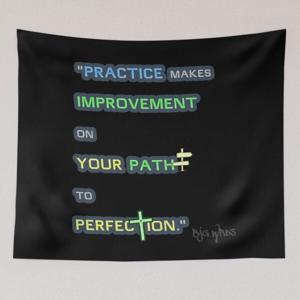 Item preview, "PRACTICE..." Quote 02/03/2024 designed and sold by BJGWRDS.
