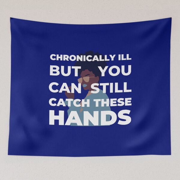 Item preview, Chronically ill but  - blue designed and sold by SadTea-Longhaul.