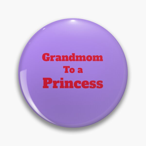 Item preview, Grandmom to a Princess designed and sold by JerseyBoysTees.