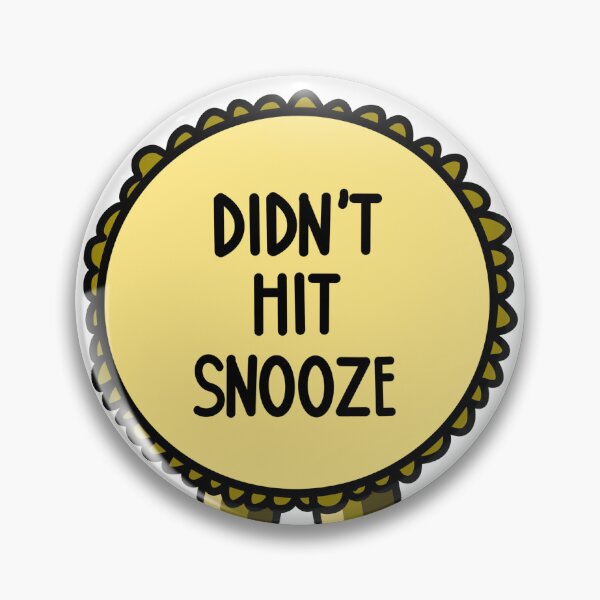 Artikelvorschau, Habe Snooze Ribbon Gold nicht erreicht entworfen und verkauft von CJ Vanderbeek.