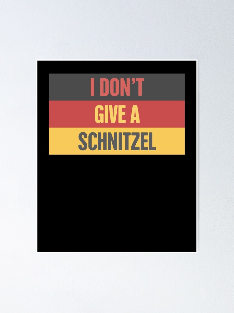 Schnitzel Lustiges Oktoberfest German Food Poster Von Ethandirks Redbubble