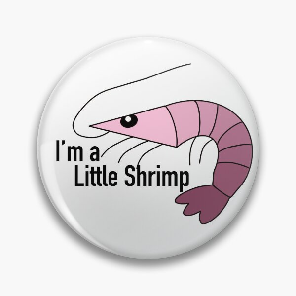 Item preview, I’m a Little Shrimp designed and sold by SiriuslyShawni.