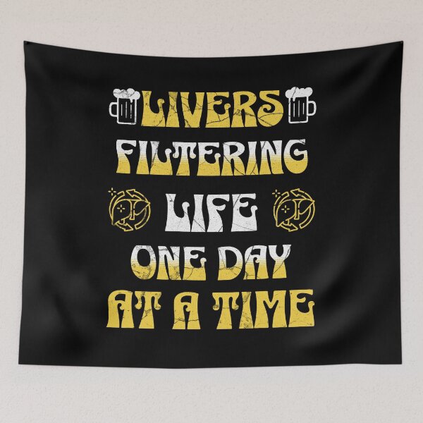 Item preview, Livers: Filtering life one day at a time. designed and sold by mentokc.