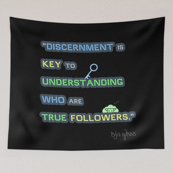 Item preview, "DISCERNMENT..." Quote 02/17/2024 designed and sold by BJGWRDS.