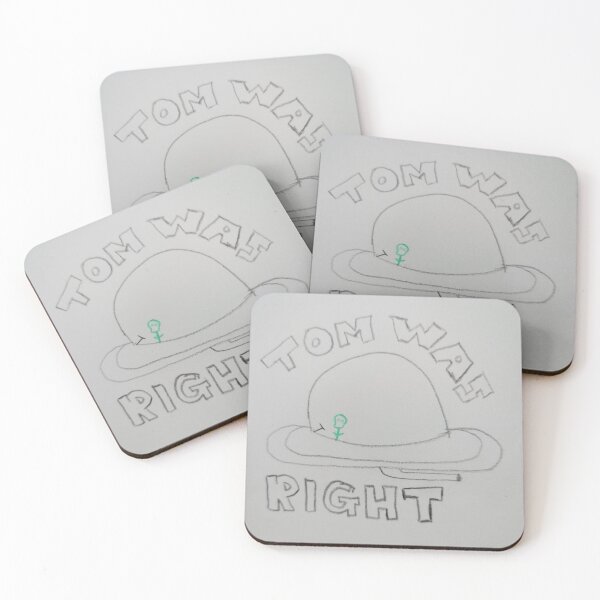 Item preview, Tom was right,  okay designed and sold by Jimmieschicken.
