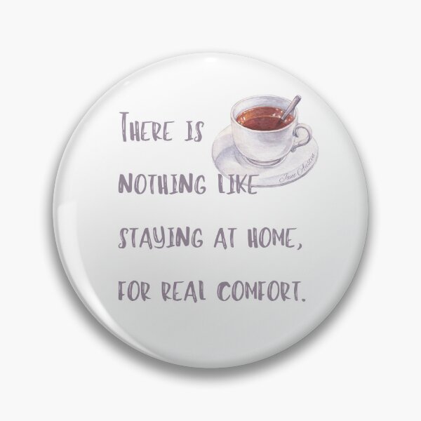 Item preview, Cita de Jane Austen sobre comodidad en el hogar designed and sold by TheWriteHand.