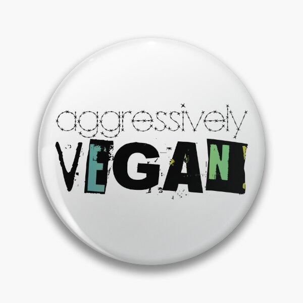 Item preview, Aggressively Vegan designed and sold by BovineDesignsCA.