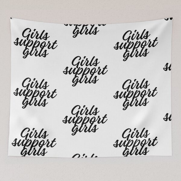Item preview, Girls Support Girls designed and sold by Kimberly Czotter.