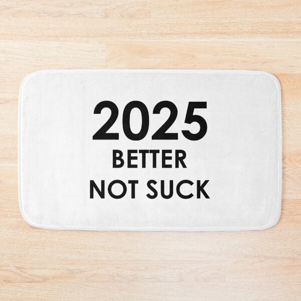 Item preview, 2024 Better Not Suck (black version) designed and sold by AMangoTees.