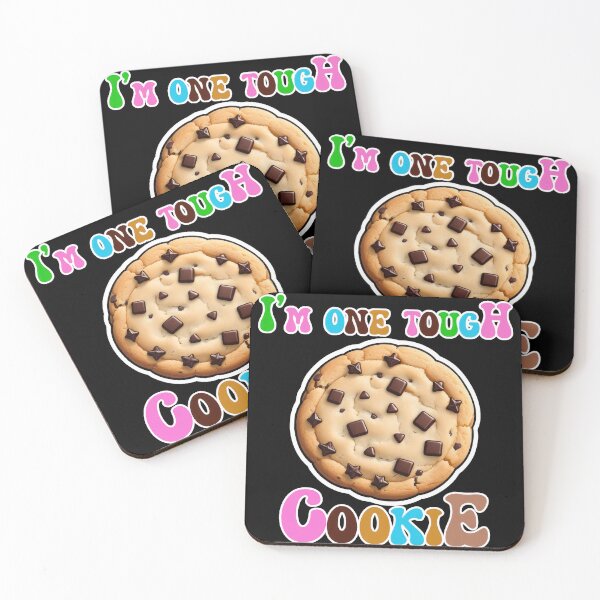 Item preview, I'm One Tough Cookie designed and sold by duke818.