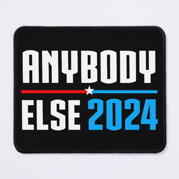 Item preview, Vote Anybody Else in 2024 (white) designed and sold by AMangoTees.