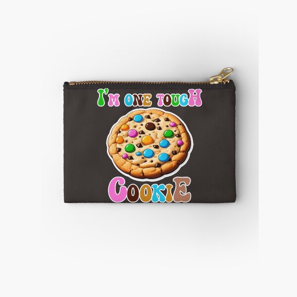 Item preview, I'm One Tough Cookie designed and sold by duke818.