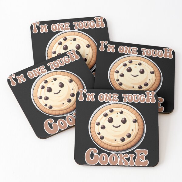 Item preview, I'm One Tough Cookie designed and sold by duke818.