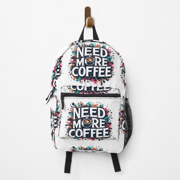 Item preview, Coffee, Caffeine, Need More Coffee designed and sold by TrueArtVibes.