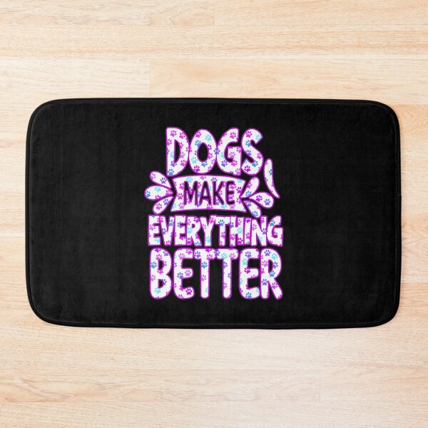 Item preview, Dogs make everything better, gifts for dogs  designed and sold by creativerooney.