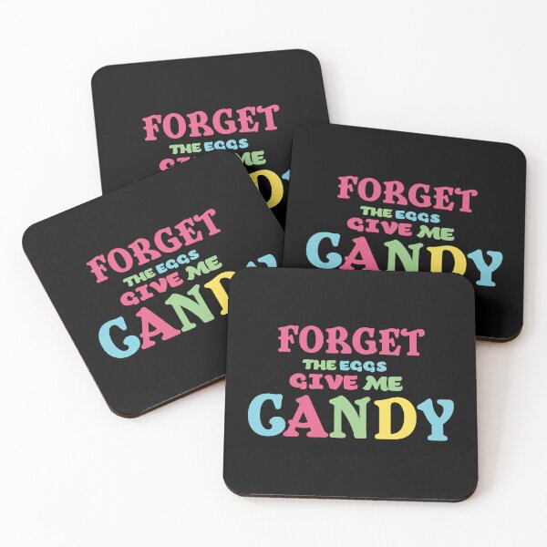 Item preview, Forget the eggs give me candy designed and sold by Josie37.