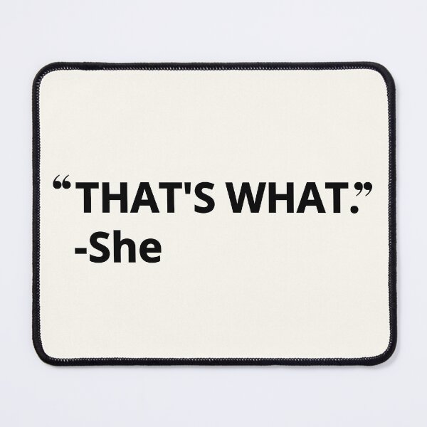 Item preview, That's what -She designed and sold by BelkaMed.